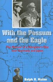 Cover of: With the possum and the eagle by Ralph H. Nutter