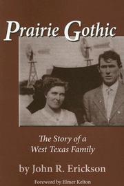 Cover of: Prairie Gothic: The Story of a West Texas Family (Frances B. Vick)