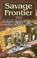 Cover of: Savage Frontier,  1835-1837