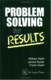 Cover of: Problem Solving For Results (St Lucie) by William Roth