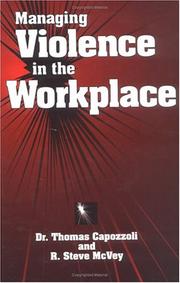 Cover of: Managing Violence in the Workplace (St Lucie)