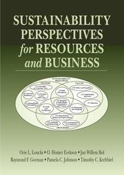 Cover of: Sustainability perspectives for resources and business by Orie L. Loucks ... [et al.].