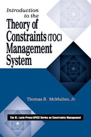 Cover of: Introduction to the theory of constraints (TOC) management system by Thomas B. McMullen