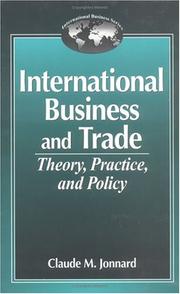Cover of: International business and trade: theory, practice, and policy