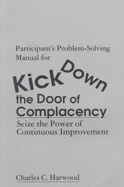 Cover of: Participants' Problem-Solving Manual for Kick Down the Door of Complacency