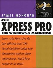Avid Xpress Pro for Windows and Macintosh by James Monohan