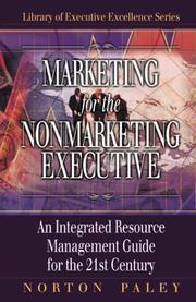 Cover of: Marketing for the Nonmarketing Executive by Norton Paley