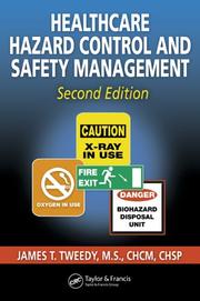 Cover of: Healthcare Hazard Control and Safety Management