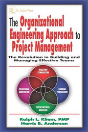 Cover of: The Organizational Engineering Approach to Project Management: The Revolution in Building and Managing Effective Teams