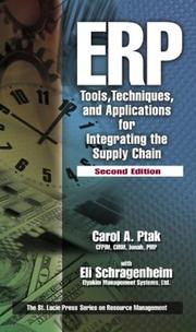 Cover of: ERP: Tools, Techniques, and Applications for Integrating the Supply Chain, Second Edition (The St. Lucie Press Series on Resource Management)