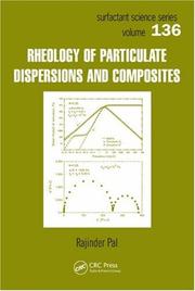 Cover of: Rheology of Particulate Dispersions and Composites (Surfactant Science) by Rajinder Pal