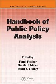 Cover of: Handbook of Public Policy Analysis: Theory, Politics, and Methods (Public Administration and Public Policy)