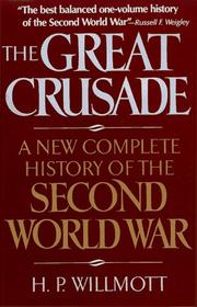 Cover of: Great Crusade by H.P. Willmott, H.P. Willmott