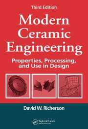 Cover of: Modern ceramic engineering by David W. Richerson