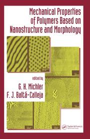 Cover of: Mechanical Properties of Polymers based on Nanostructure and Morphology