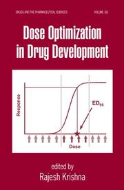 Cover of: Dose Optimization In Drug Development (Drugs and the Pharmaceutical Sciences) by Rajesh Krishna