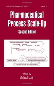 Cover of: Pharmaceutical Process Scale-Up, Second Edition (Drugs and the Pharmaceutical Sciences)