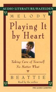 Cover of: Playing It by Heart by Melody Beattie