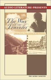 Cover of: The Way of the Traveler: Making Every Trip a Journey of Self Discovery