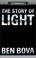 Cover of: The Story of Light