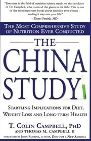Cover of: The China Study by T. Colin Campbell, Thomas Campbell