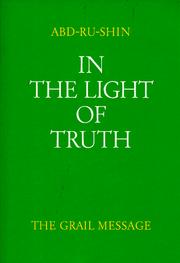 Cover of: In the Light of Truth by Abd-Ru-Shin