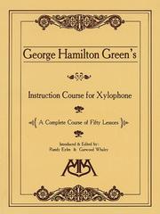 Instruction Course for Xylophone by George Hamilton Green