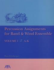 Cover of: Percussion assignments for band & wind ensemble by Russ Girsberger
