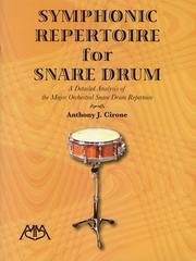 Cover of: SYMPHONIC REPERTOIRE FOR SNARE DRUM