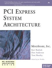 PCI express system architecture by Don Anderson, Tom Shanley