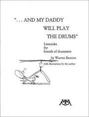 Cover of: And my daddy will play the drums by Warren Benson