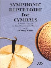 Cover of: SYMPHONIC REPERTOIRE FOR CYMBALS