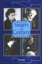 Cover of: Singers of the Century, Vol. 3 by J. B. Steane