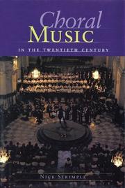 Cover of: Choral Music in the Twentieth Century by Nick Strimple