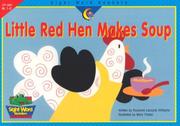 Cover of: Little Red Hen Makes Soup by Rozanne Lanczak Williams