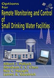 Cover of: Options for Remote Monitoring and Control of Small Drinking Water Facilities