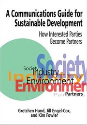 Cover of: A communications guide for sustainable development by Gretchen Hund