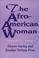 Cover of: The Afro-American Woman