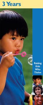 Cover of: Raising Kids Who Thrive! 3 Years
