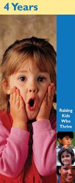 Cover of: Raising Kids Who Thrive! 4 Years by Ruth Taswell