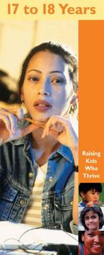 Cover of: Raising Kids Who Thrive! 17 to 18 Years