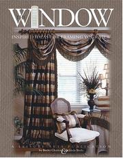 Cover of: The Window: Inspired Ideas for Framing Your View (Leisure Arts #3422)