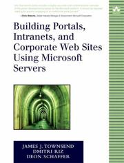 Cover of: Building Portals, Intranets, and Corporate Web Sites Using Microsoft Servers (The Addison-Wesley Microsoft Technology Series)