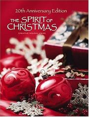 Cover of: The Spirit of Christmas: Creative Holiday Ideas (Spirit of Christmas) (Spirit of Christmas)