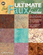 Cover of: The Ultimate Book of Faux Finishes | Martha Kenton