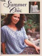 Cover of: Summer Chic (Leisure Arts #3299)