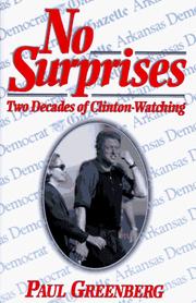 Cover of: No surprises: two decades of Clinton-watching
