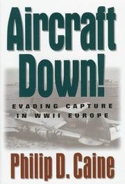 Cover of: Aircraft down! by Philip D. Caine