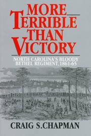 Cover of: More Terrible Than Victory by Craig S. Chapman, Craig S. Chapman