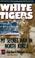 Cover of: White Tigers